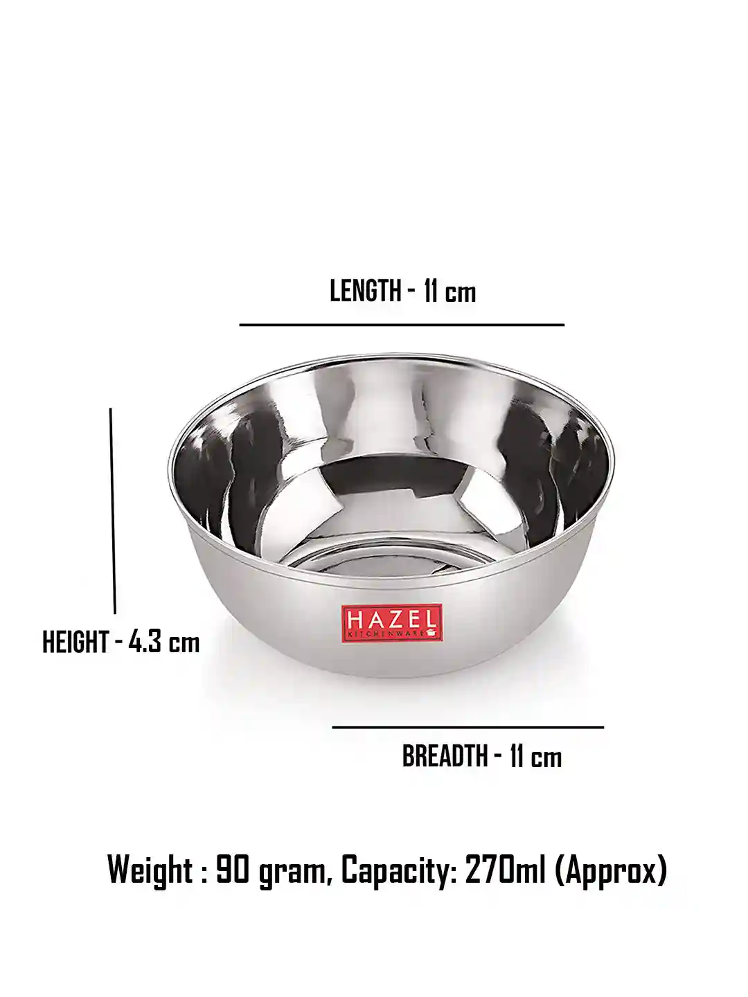HAZEL Stainless Steel Bowl Vati | Steel Bowl Set for Kitchen | Dinner Bowl Katori Serving Wati, 270 ML, Set of 3