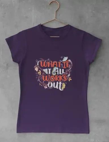 What if it all works out (multicolor print) - Women's Regular fit T shirt - Purple